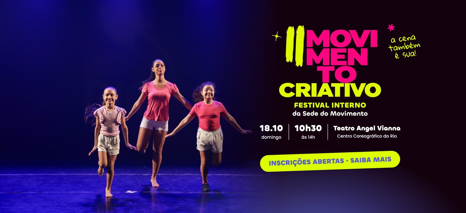 Alunas da Sede correndo no palco. II Movimento Criativo, Festival Interno: 18/10, domingo, das 10h30 às 14h, no Teatro Angel Vianna, Centro Coreográfico do Rio