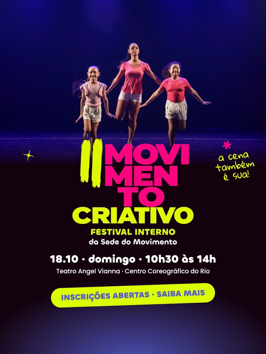 Alunas da Sede correndo no palco. II Movimento Criativo, Festival Interno: 18/10, domingo, das 10h30 às 14h, no Teatro Angel Vianna, Centro Coreográfico do Rio